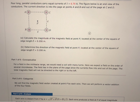 Four long, parallel conductors carry equal currents of I = 6.70 A. The figure below is an end view of the conductors. The cur