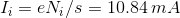 I_i=eN_i/s=10.84\: mA