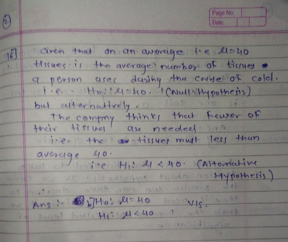 Page No. Date. ttssues is the average? numbo.-of-ticrue omens t he compmy think thet Feuser of avencae 40 typothesis