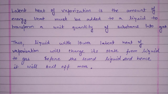 va on Zahon沼He ornou.nt hat mus lae added to a hsuiol to eid ramtomn a unit iquid uith lower latent net Vahommahon ui change tsstate before the second Lquiol and hence boil o more