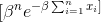 [\beta^{n} e^{-\beta\sum_{i=1}^{n} x_{i}]