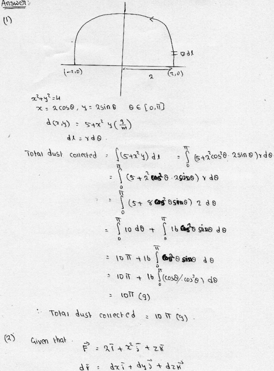 Answer: tool 1-2,0) T2,0) x²+ y² =4 x = 2 coso, y = 2sing DECO,IT) dcq,y) = 5+? y con dlardo. Total dust collected = {G+2²4)
