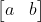\begin{bmatrix} a & b \end{bmatrix}