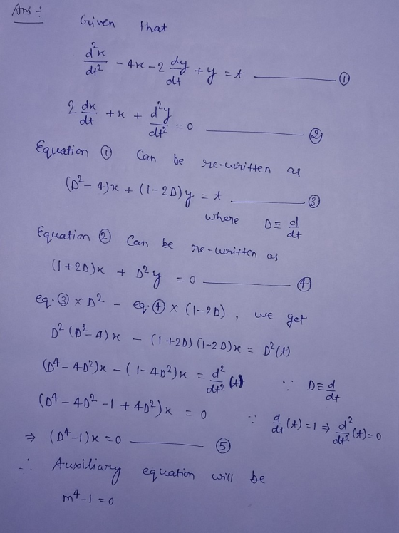 Ans Given that Equation can be re-written as (0²-4) x + (1-2D) y = t where Doa Equation can be re-written as (1 +20)x + 2y =