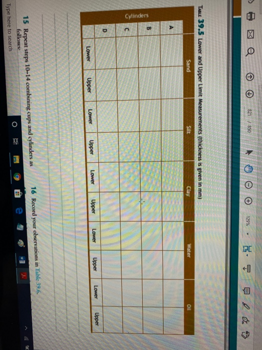 e 821 / 850 0 + 129% je TABLE 39.5 Lower and Upper Limit Measurements (thickness is given in mm) Sand Clay Salt Water Oil B C