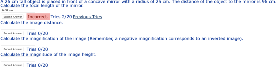 A 26 cm tall object is placed in front of a concave mirror with a radius of 25 cm. The distance of the object to the mirror i
