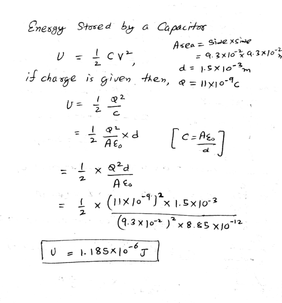nesgy say Stosed by a Capacito 2- / C2 2. al 2 2. -12 U = 1.185x10-6.