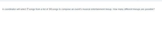 A coordinator will select 7 songs from a list of 1