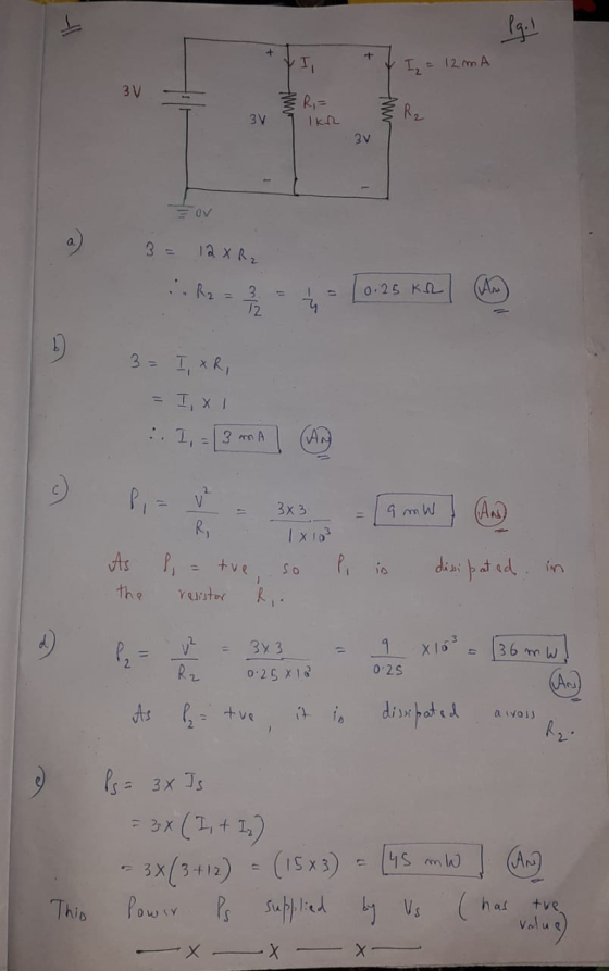pg - I I = 12mA 3V R, - 3V 3v Ov 3 = 12 X R2 0.25 KR AN 3 12 3= I, XR, = I, I :. 1,= [3 min | An Pia V R 9 mW (Am As P the re