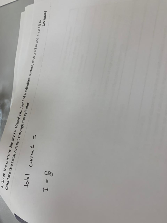 total current = Given the current density J = 10zsinpa, A/mof a cylindrical surface, with p Calculate the total current throu