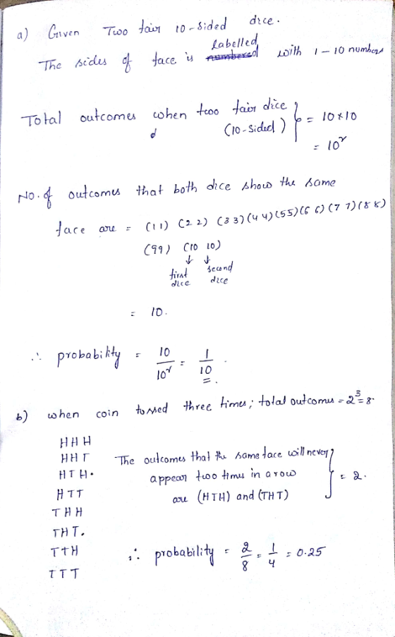 Labelled Total outcom u ωhenhoofar dice No. 4 outcomu that both dce shoo the 0me C9) Cro o) odlce · proba bi kty l0 bhe coinedhreceolal oulcoma HT H. aru (HTH) and (THT) THT ,. probability & 0.25
