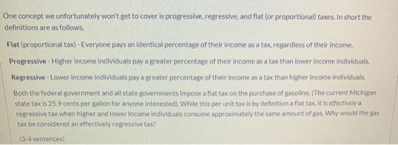 One concept we unfortunately wont get to cover is progressive, regressive, and flat (or proportional) taxes. In short the de