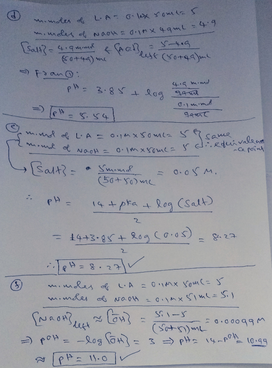 @ minat qoml -4.9 IM X mimoles of L.A G. lex soutes m.moles of NaOH = 0.1 x 4am salt? = 4.9 mond & SAGR - 54.9 80+49) me lef