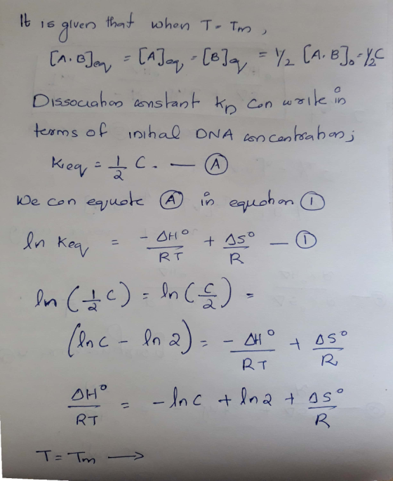 It is givers that when To Tm, [A, B]eq = [A]aq - [B]q = 1/2 [A, B] - YC Dissociation constant to can write in terms of inhal