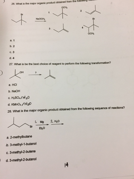 26. What is the major organic product obtained fro