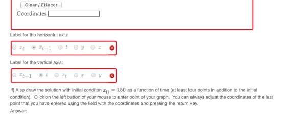 Clear / Effacer Coordinates Label for the horizontal axis: O xt 3t+1 Y C Label for the vertical axis: O 3t+1 ot O xt y TO f)
