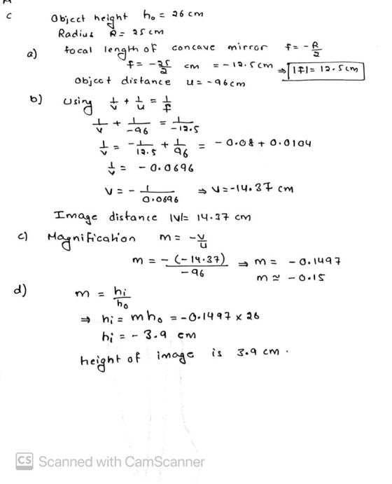 с Object height ho= 26cm Radius focal R: 25cm of concave mirror fu- a) length F=- cm = -12.5cm > 171 = 12. sem Object distan