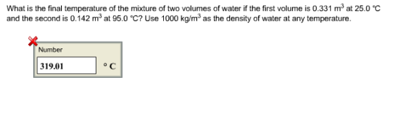 What is the final temperature of the mixture of two volumes of water if the first volume is 0.331 m at 25.0 C and the second