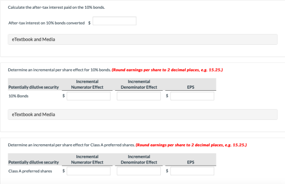 Calculate the after-tax interest paid on the 10% bonds. After-tax interest on 10% bonds converted $ e Textbook and Media Dete