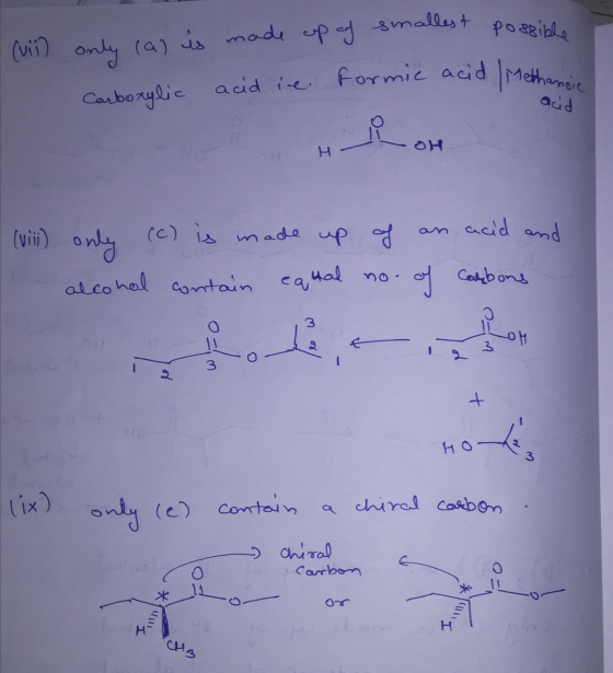 1 (vii) lethanoil only (a) is made up of smallest possil Carboxylic acid ine. Formic acid line POH acid OH (viii) only (c) is