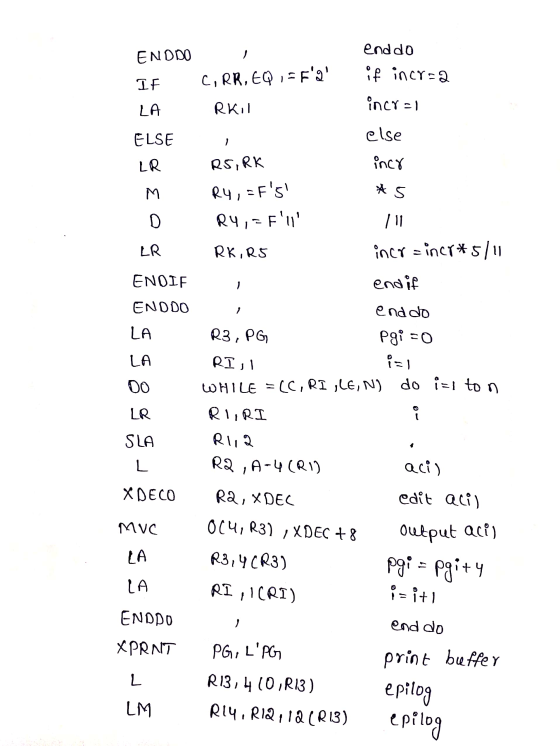 end do if incr=a ENDDO IF C,RR, EQ : 562 LA Rkil incr=1 ELSE else 1 LR inco M M * 5 RS, RK Ry, = Fs! R4,-Fll D 111 LR RK, R