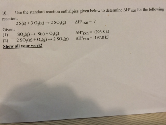 Use the standard reaction enthalpies given below t