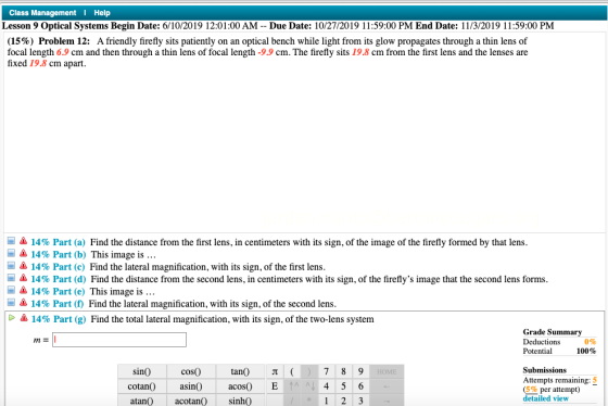 Class Management | Help Lesson 9 Optical Systems Begin Date: 6/10/2019 12:01:00 AM - Due Date: 10/27/2019 11:59:00 PM End Dat