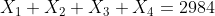 X1X2X3+ X4 =2984