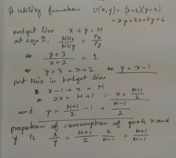 MUN = on 37 Whility funshon Un, y) = (x + 2)(4+3) = ny+3x+2y+6 budget line x+y=M. at equa on 13 - 1 an 4+3 =2+2 on y=n-1 put