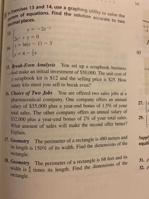 and 14, use a graphing utility to solve the ons. Find the solution accurate to two in Exercises 13 and tem of equations. Find