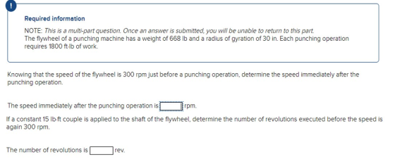 Required information NOTE: This is a multi-part question. Once an answer is submitted, you will be unable to return to this p