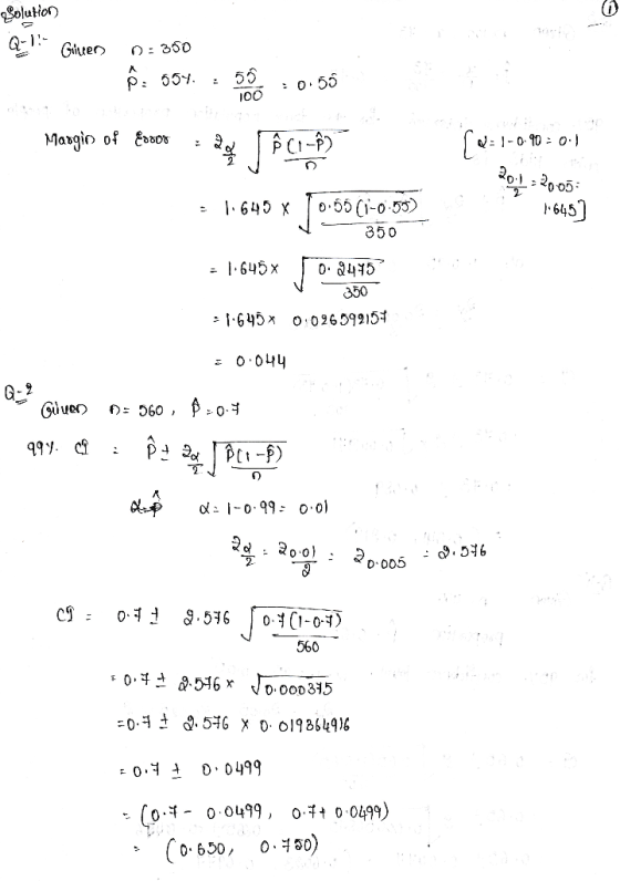 Solution Q-) Giveen 0 : 350 6. 651. : 6 Margin of fotos de 1 0 55 CIB) do 1-0.90 - 0.1 BOL=2005 1645] = 1.645 x 0.55 01-0.55)