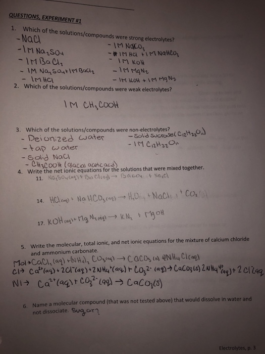 QUESTIONS, EXPERIMENT #1 1. Which of the solutions/compounds were strong electrolytes? -Nad - IM Nako, - IM Na₂SO4 -IM HAPIM