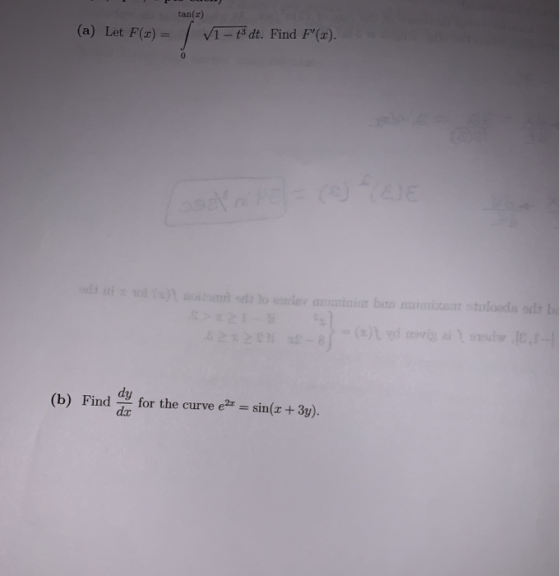 (a) Let F() = tan(z) V1 - tdt. Find F(x). Tv da titolo lo anterioribus Em stoloads or by s) vdesvis atsid 11- dy (b) Find fo