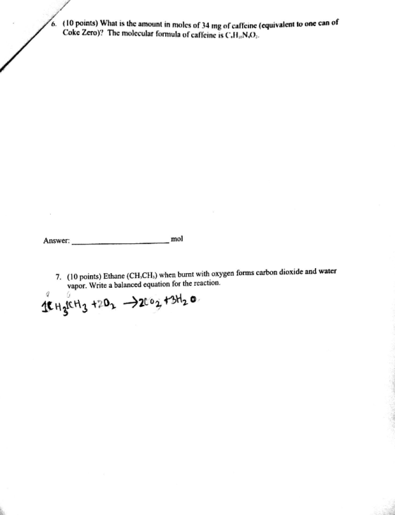 (10 points) What is the amount in moles of 34 mg of caffeine (equivalent to one can o Cokc Zero? The molccular formula of caf