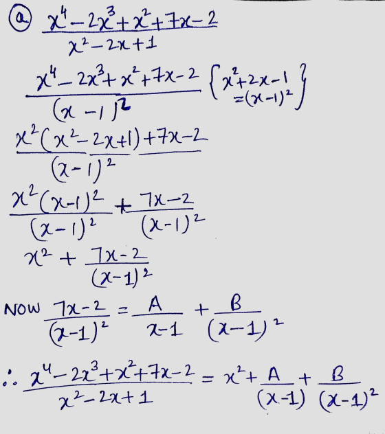 :) 2 ®*~22² + x +78-2 2²–2x+1 X4_2x++*++7x-2 {xizx-! (x-12 =(1-1) x? (x2–2x+1)+7x-2 (2-1) x²(x-1)2 +7X-2 (x-1)2 (x-1) 22 +