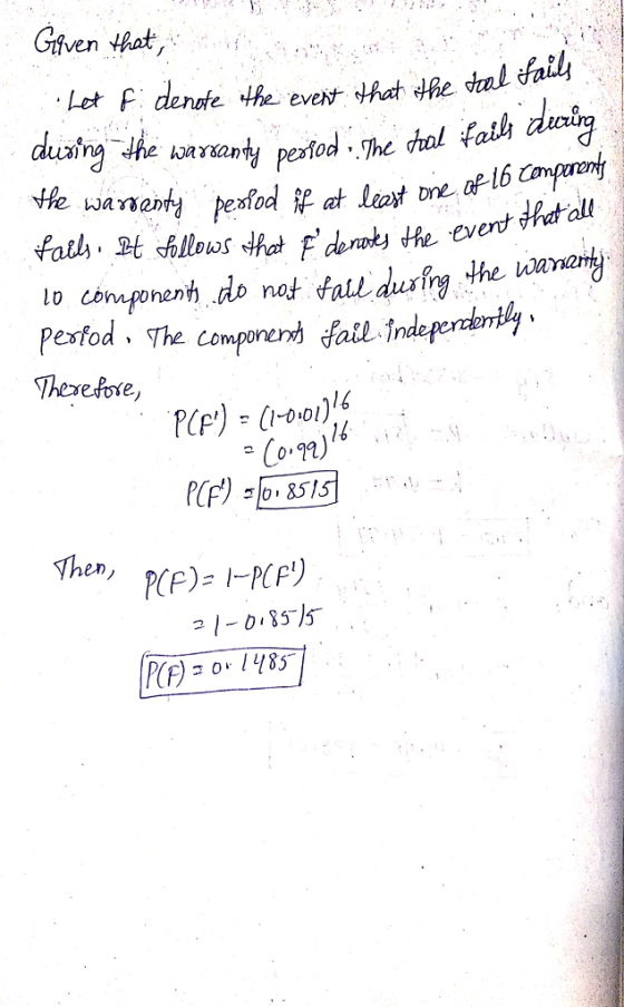 Given that, al fail et F denoe He even that he dustrg e sreanth patd hedal fath 0 1o chnepnenh do not fal duriy the Pestod The Compedail Indeperdr Therefore, pCF) 리013.st hen, 2851s
