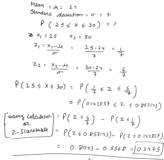 Meam 21 Standarddesiation P25 x ¢ 30) 25 lx X 30 2. 5 24 r-lx - 1z 7 Z2 X2- 30-24 P(25 x 30) P( 9 ラてラ O142857 Z 0857113 PC wu