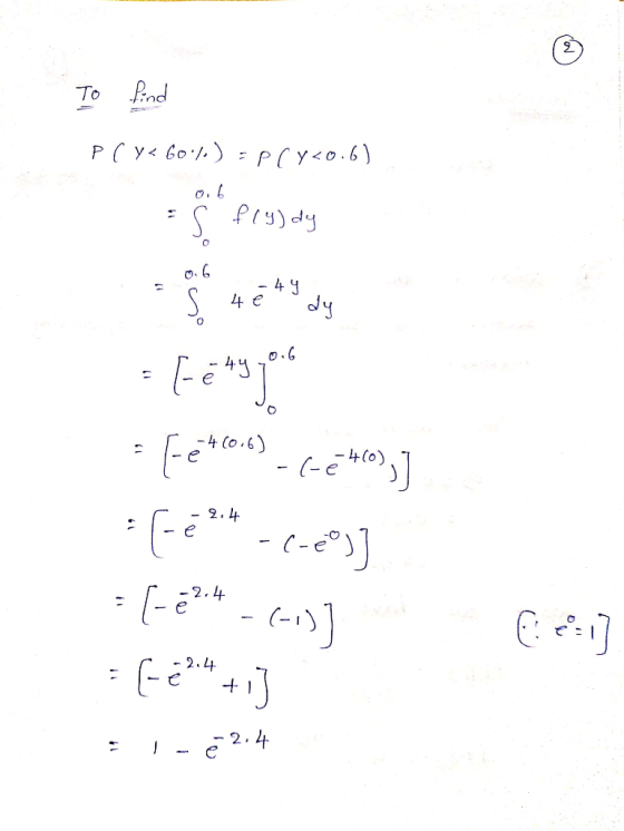 To find PC y< 60:l.) - PCy<0.6) = 5 819) dy oob -44 - Fenyora [C1042) (.04.2- -[-***-e-co] =(-2** - C-1)] = (-+**+13 Inė 2.4