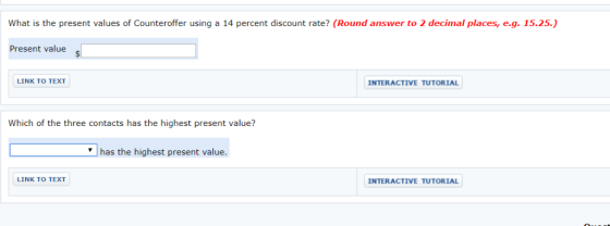 What is the present values of Counteroffer using a 14 percent discount rate? (Round answer to 2 decimal places, e.g. 15.25.)