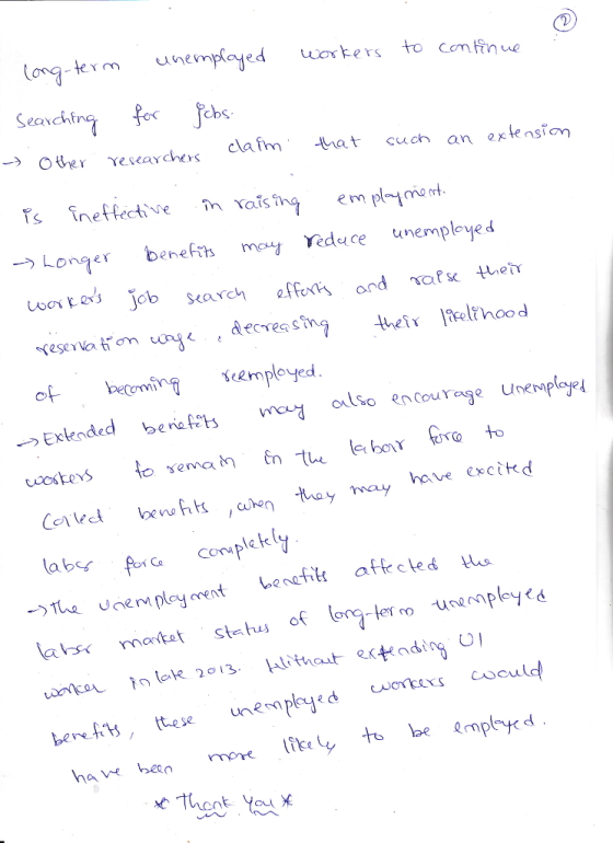 ongkrm unempaged weker to comti cla fin, tua t ςυ ch an extension em p Lonaer benef mo* Veduce unempleye d of htonen ○employed Extended bene fet, wcu olso encourage uneropeu have escitd Copl affe cled akss matet status o