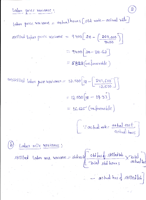 labor price variance : (abor price variance - osteal hours (sted rote-- actual mate] quoo skilled Gabor price variance = 9400
