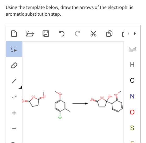 Using the template below, draw the arrows of the electrophilic aromatic substitution step. 0 Ćs I D I O Z O + c