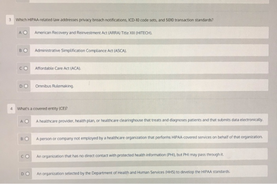 3 Which HIPAA-related law addresses privacy breach notifications, ICD-10 code sets, and 5010 transaction standards? AO Americ