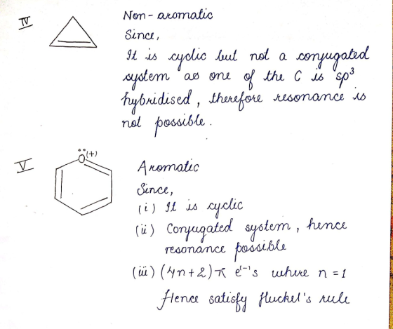 Non- aromatic Since, It is cyclic but not a conjugated system as one of the c is spo hybridised, therefore resonance is not p