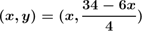\LARGE \boldsymbol{(x, y)= (x, \frac{34-6x}{4})}