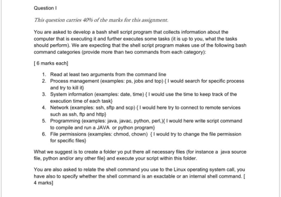 Question This question carries 40% of the marks for this assignment. You are asked to develop a bash shell script program tha