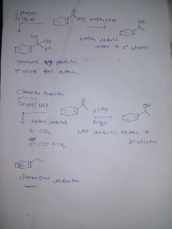 1 phanger 2) H3- CH2 NOB Hy stelt 아 HO LCH? NaBty reduce ketone to 20 alcohol grignard for produce su alcohol from ketone Cle