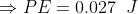 PE=0.027 J