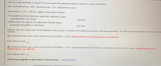 Carla Inc. began operations in January 2015 and reported the following results for each of its 3 years of operations 2015 $28